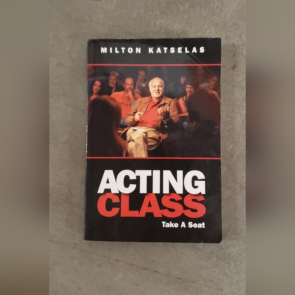 Acting Class Book by Milton Katselas Educational